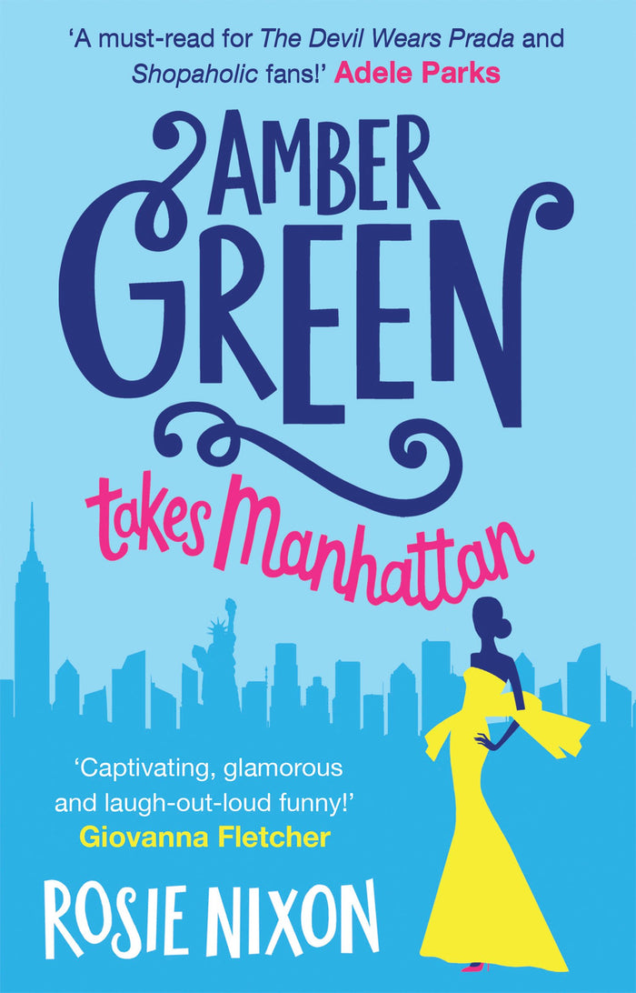 Amber Green Takes Manhattan by Rosie Nixon - Paperback cover