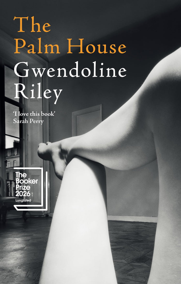 The palm house by Gwendoline Riley - Paperback cover