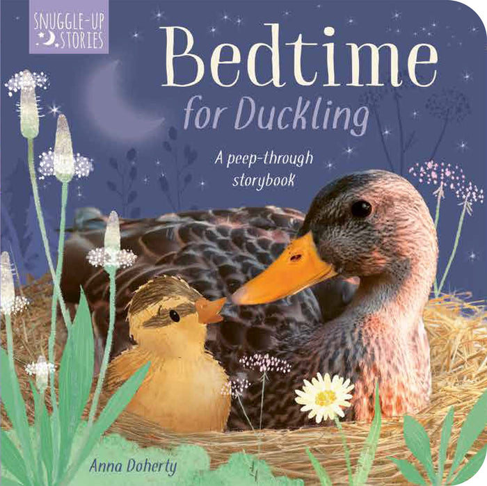 Bedtime for Duckling: 2 (Snuggle Up Stories) by Amelia Hepworth - Board Book cover