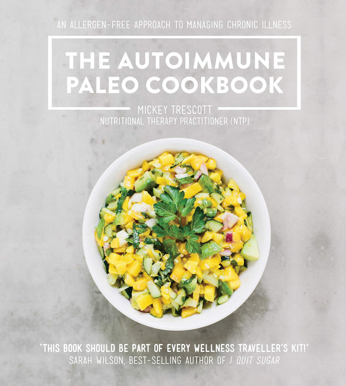 The Autoimmune Paleo Cookbook (Metric Version) by Mickey Trescott - Paperback cover