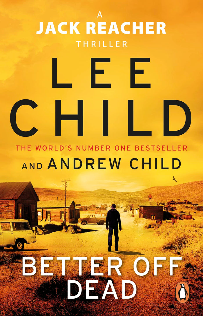 Better Off Dead: (Jack Reacher 26) by Andrew Child - Paperback cover