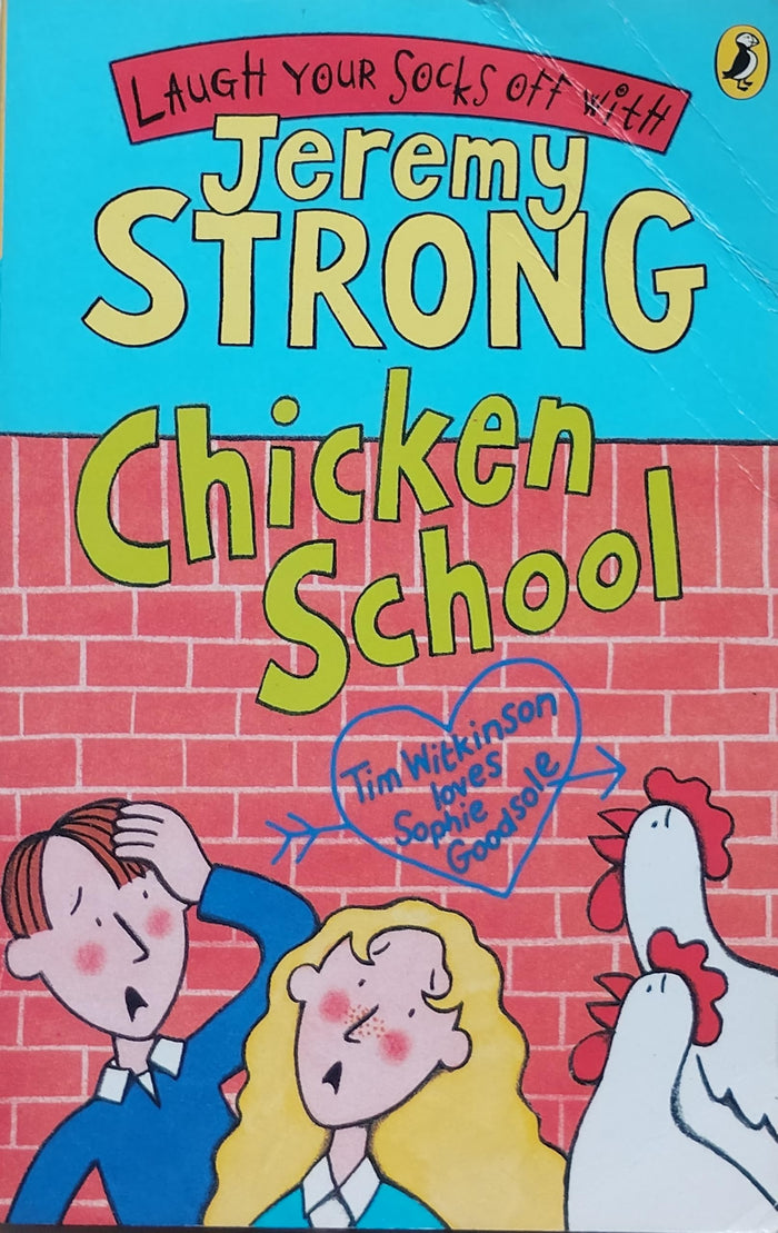 Chicken School by Jeremy Strong - Paperback cover