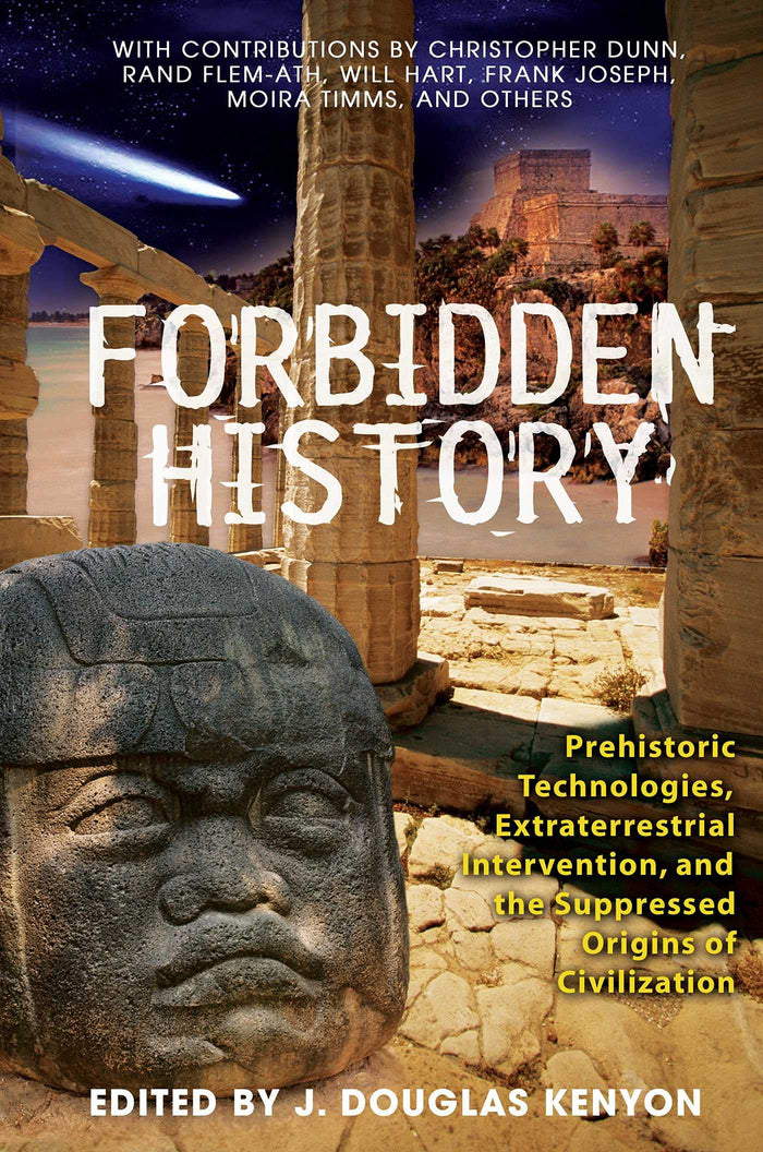 Forbidden History: Prehistoric Technologies, Extraterrestrial Intervention, and the Suppressed Origins of Civilization - Paperback cover