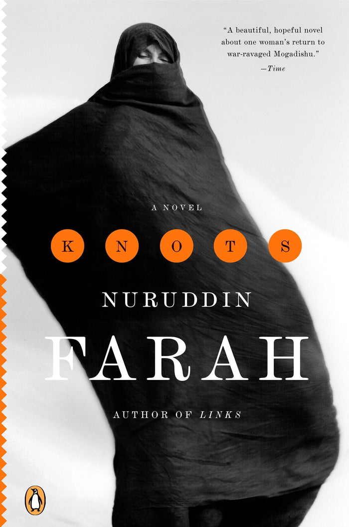 Knots: A Novel (Past Imperfect Trilogy) by Nuruddin Farah - Paperback cover