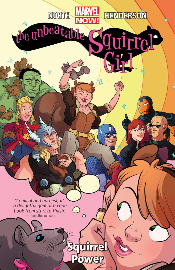 The Unbeatable Squirrel Girl Vol. 1: Squirrel Power by Ryan North - Paperback cover