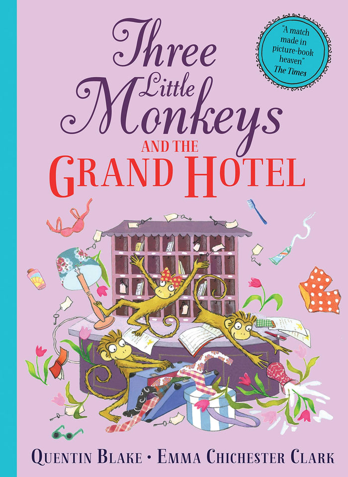 HARPERCOLLINSCHILDRENSBOOKS Three Little Monkeys and the Grand Hotel. by Quentin Blake - Paperback cover