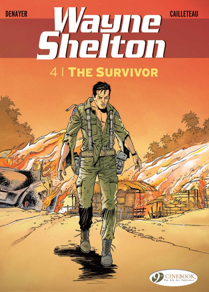 The Survivor (Wayne Shelton) (Volume 4) by Thierry Cailleteau - Paperback cover