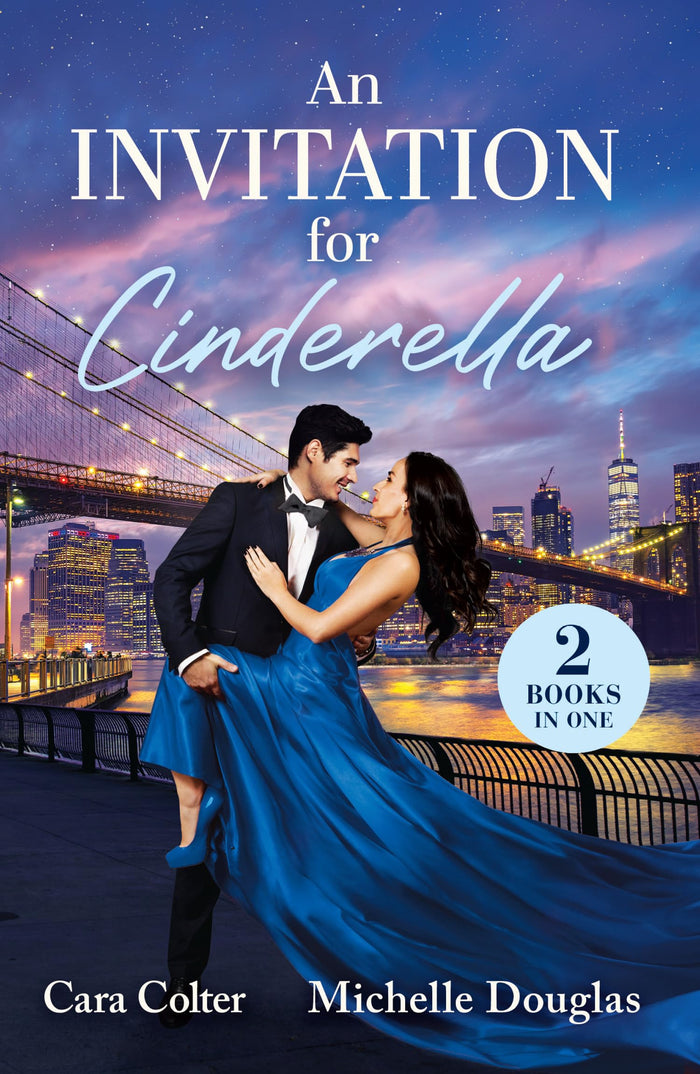 An Invitation For Cinderella: The CEO's Plus-One Charade / Forbidden Cinderella in His Castello (Mills & Boon Love Always) by Michelle Douglas - Paperback cover