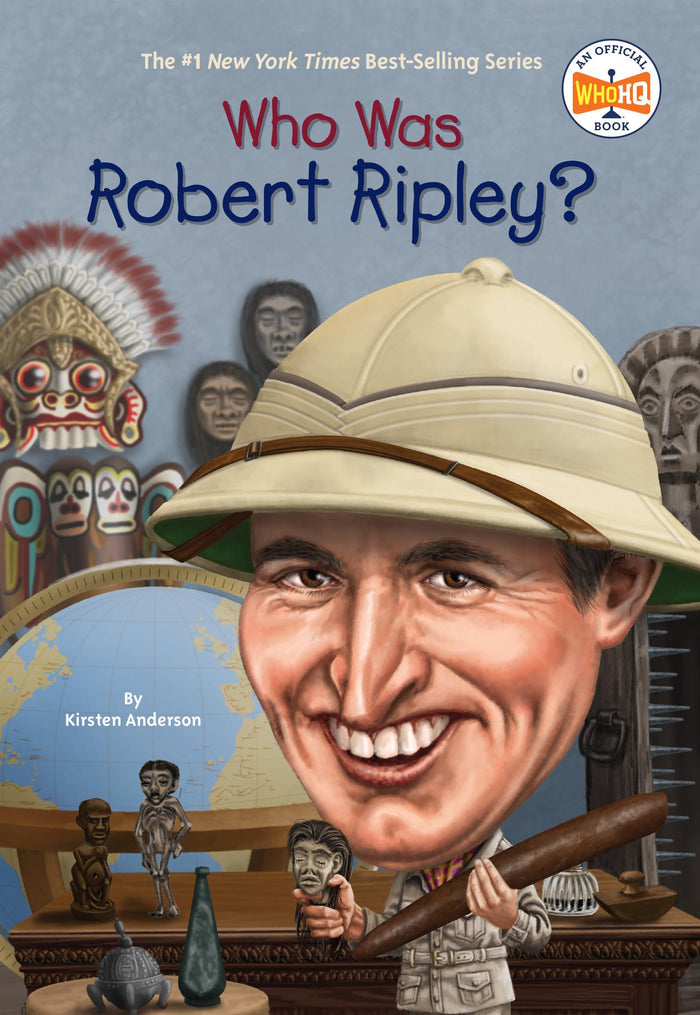 Who Was Robert Ripley? by Kirsten Anderson - Paperback cover