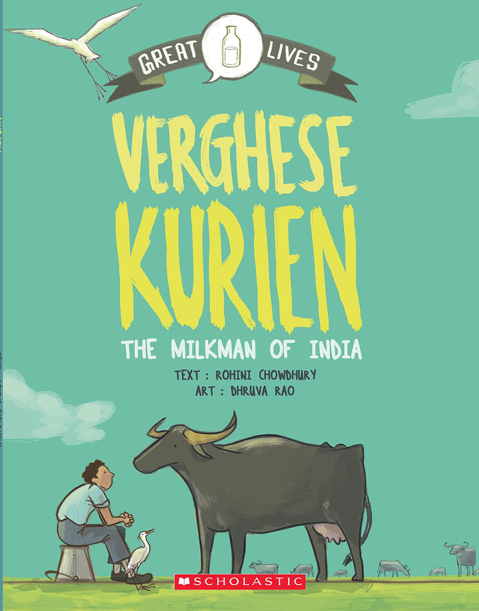 Great Lives Verghese Kurien by Rohini Chowdhury - Paperback cover