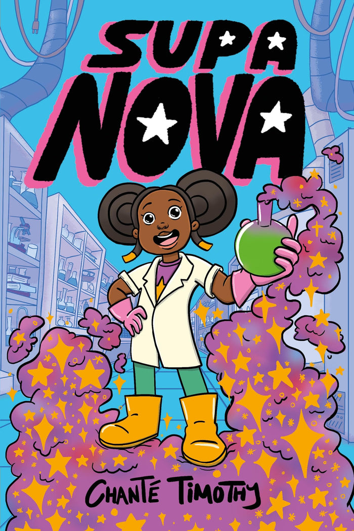 Nosy Crow Supa Nova. by Chantã‰ Timothy - Paperback cover