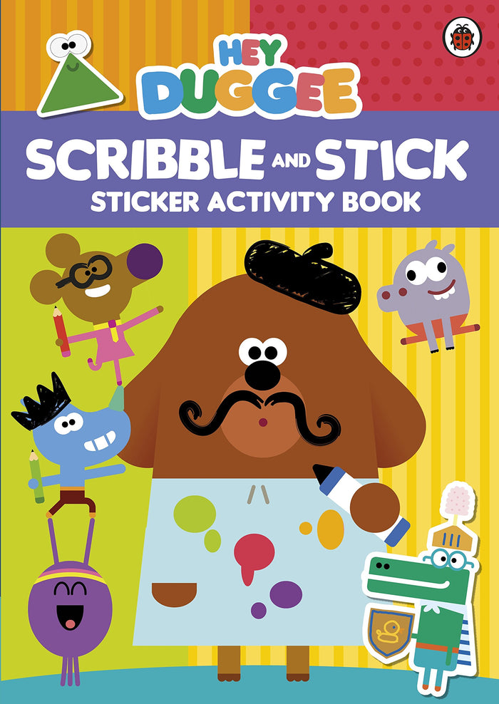 Hey Duggee: Scribble and Stick: Sticker Activity Book by Hey Duggee - Paperback cover