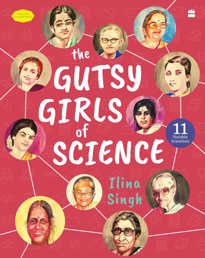 Gutsy Girls of Science by Ilina Singh - Hardcover cover