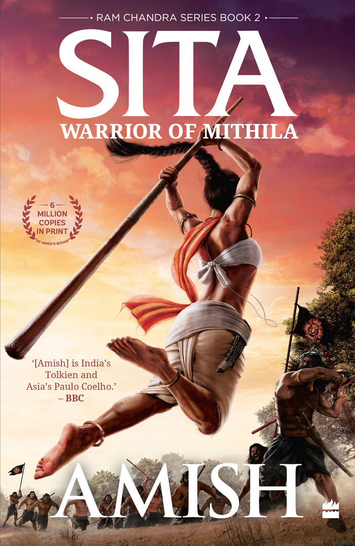 Sita: Warrior Of Mithila (Ram Chandra Series Book 2) by Amish Tripathi - Paperback cover