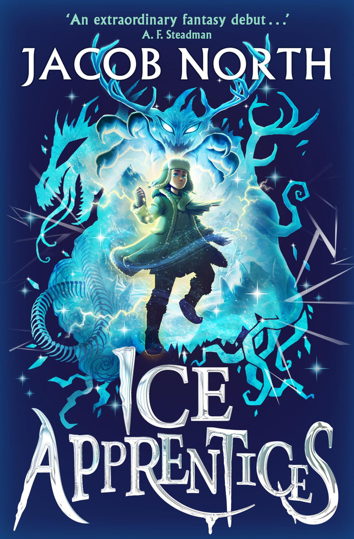 Ice Apprentices: A BREATHTAKING new children's fantasy series by Jacob North - Paperback cover