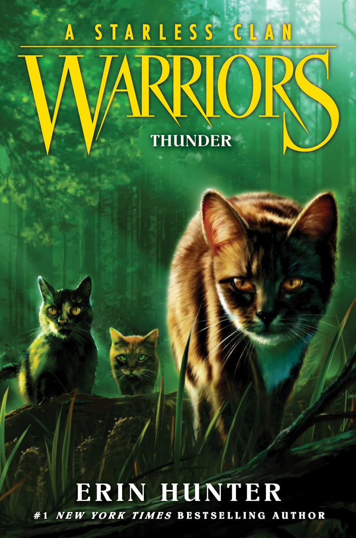 Warriors: A Starless Clan #4: Thunder: An Epic Animal Fantasy about Warrior Cats, Prophecies, and Survival for Children (Ages 8-12) by Erin Hunter - Hardcover cover