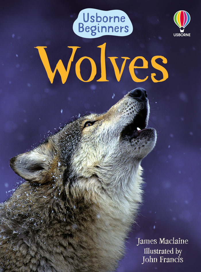 Wolves (Usborne Beginners) (Beginners Series) by James Maclaine - Hardcover cover