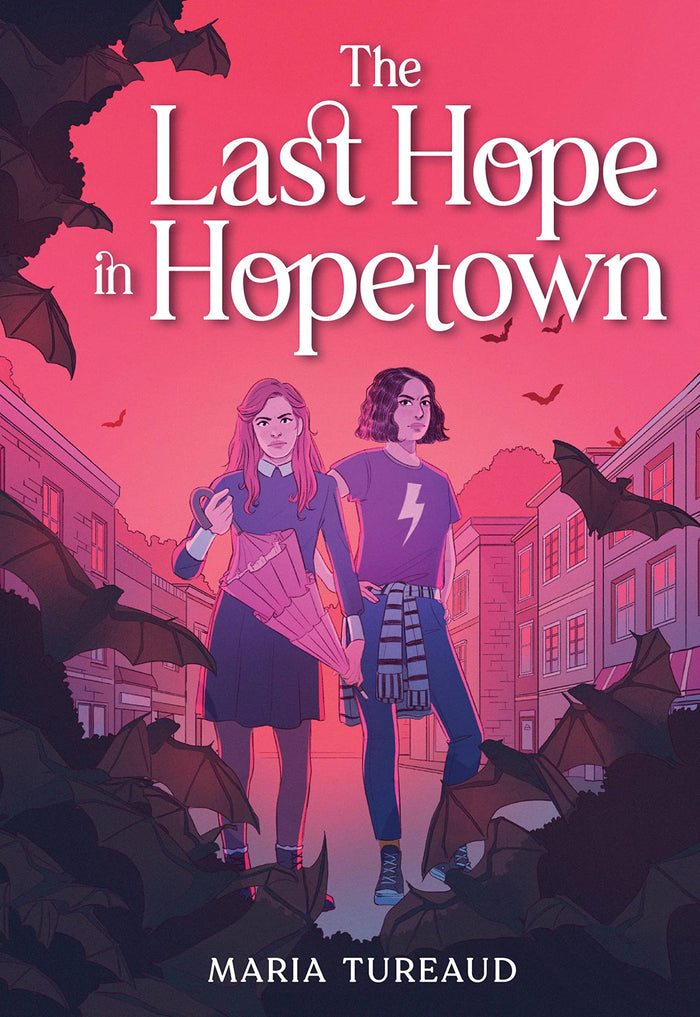The Last Hope in Hopetown by Maria Tureaud - Hardcover cover