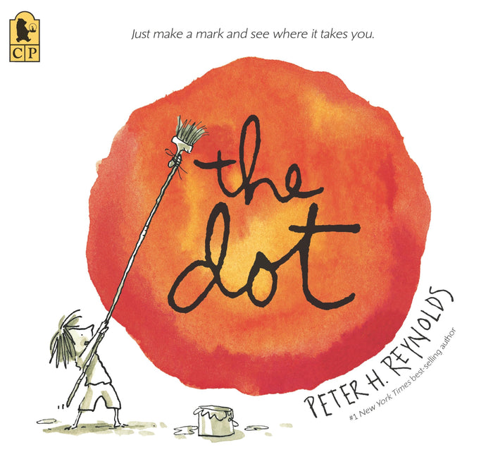 The Dot: (A Creative Growth Storybook Boosting Confidence, Artistic Expression, and Emotional Intelligence Through Imagination - For Kids Ages 5-9 in Grades 1-4) (Creatrilogy) by Peter H. Reynolds - Paperback cover