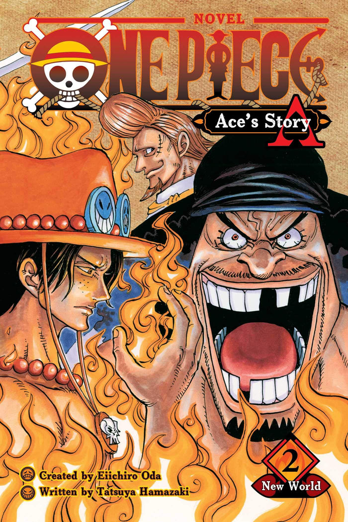 One Piece: Ace's Story, Vol. 2: New World (One Piece Novels) by Eiichiro Oda - Paperback cover
