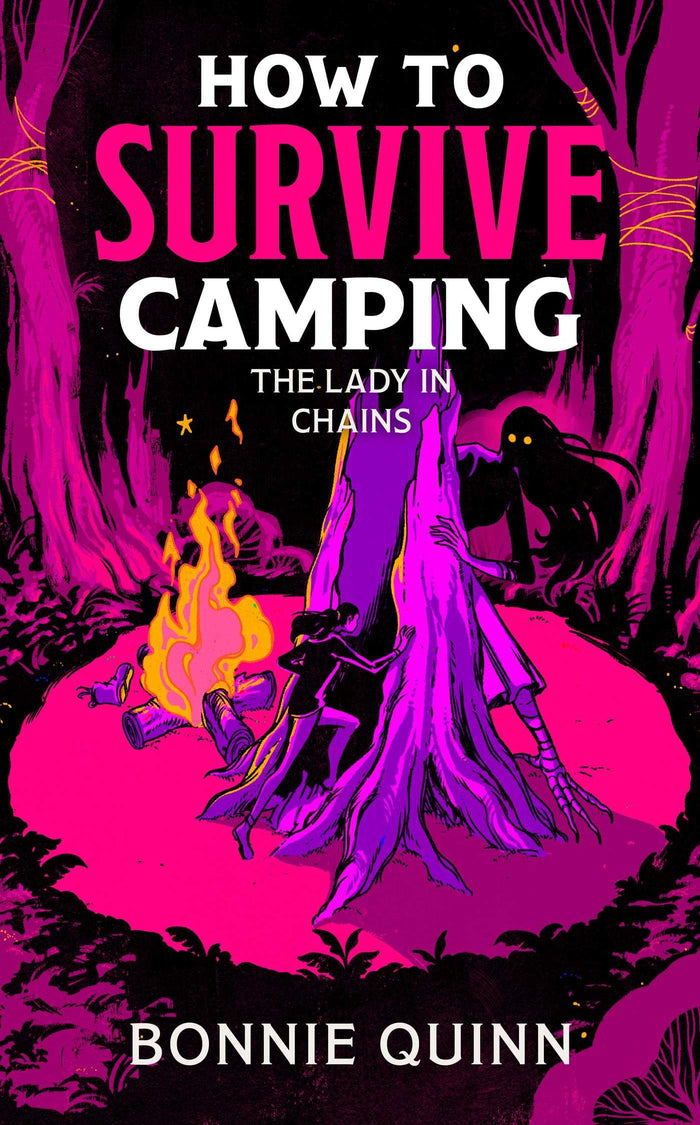 How to Survive Camping: The Lady in Chains by Bonnie Quinn - Paperback cover