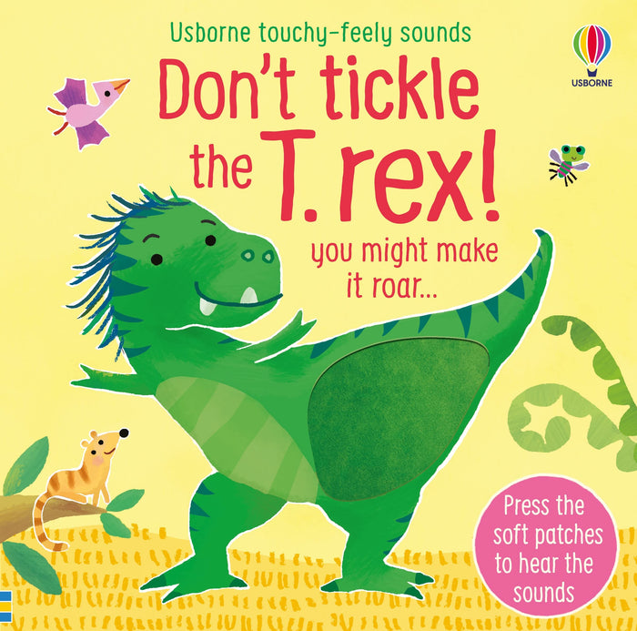 Don't tickle the T-Rex ! by Sam Taplin - Board Book cover