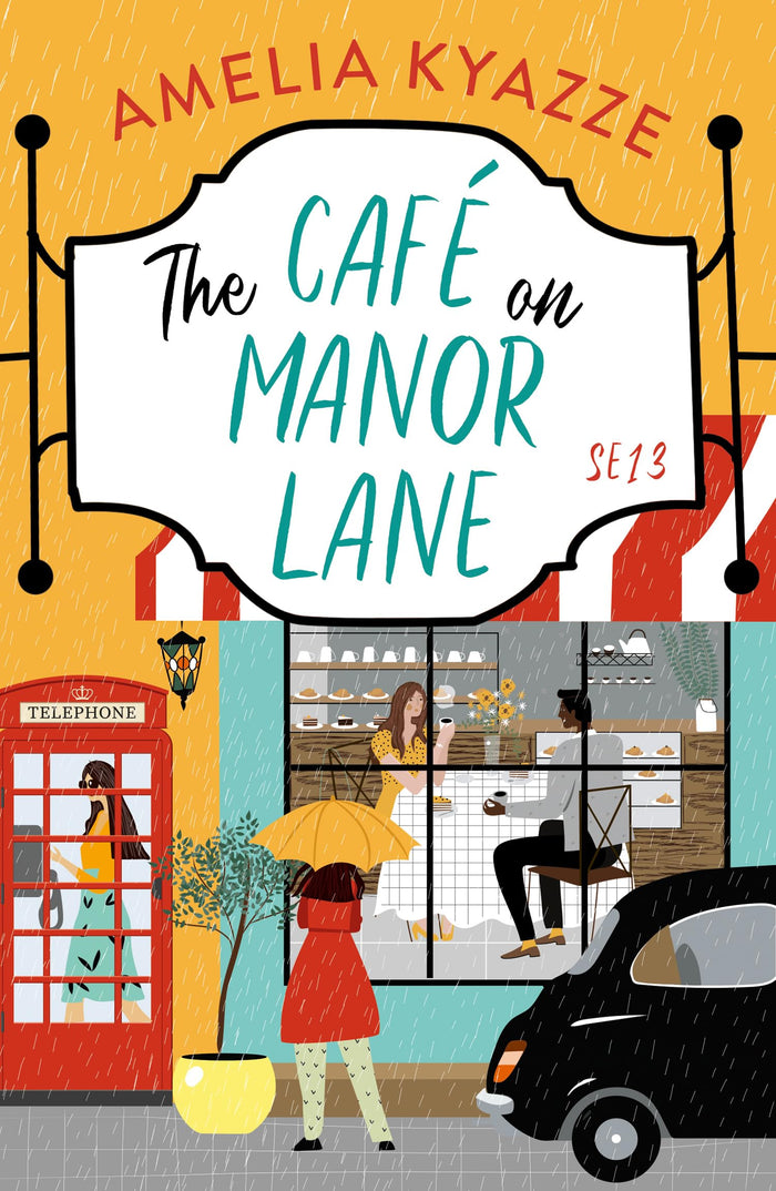 The Café on Manor Lane by Amelia Kyazze - Paperback cover