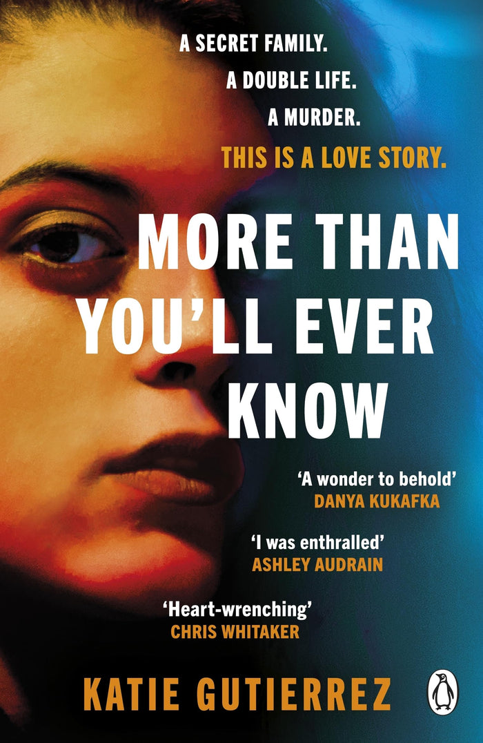 More Than You'll Ever Know: The suspenseful and heart-pounding Radio 2 Book Club pick by Katie Gutierrez - Paperback cover