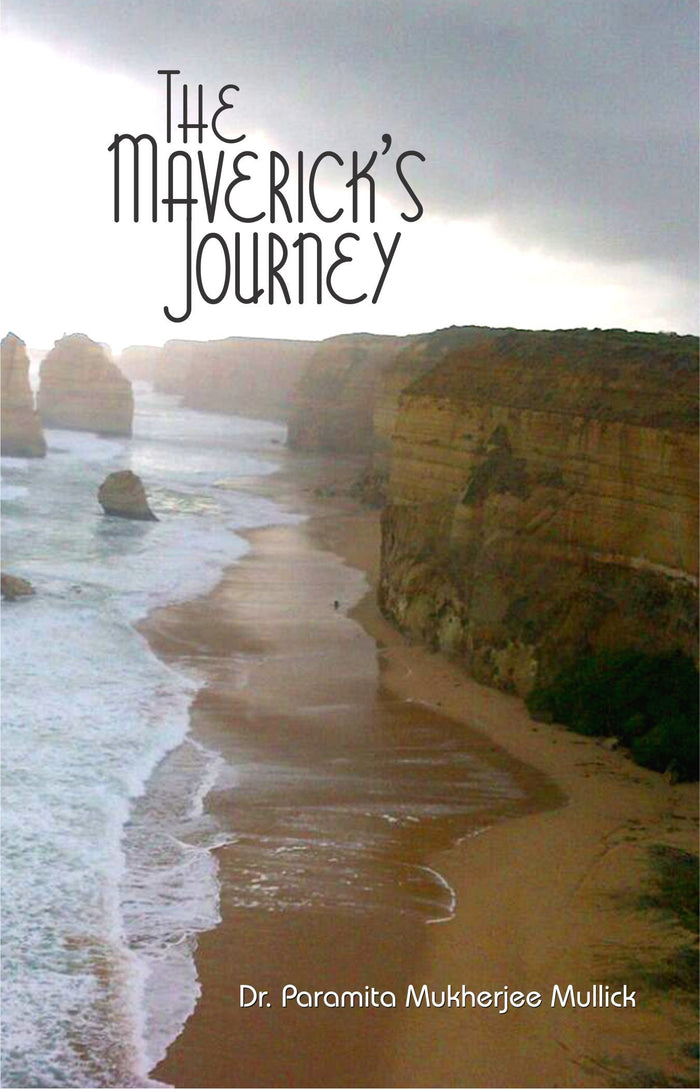 Maverick's Journey by Dr. Paramita Mukherjee Mullick - Paperback cover