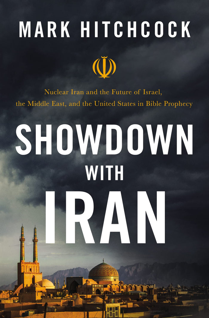 Showdown with Iran: Nuclear Iran and the Future of Israel, the Middle East, and the United States in Bible Prophecy by Mark Hitchcock - Paperback cover