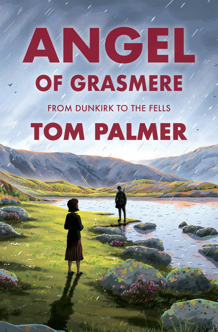 Angel of Grasmere: From Dunkirk to the Fells by Tom Palmer - Paperback cover