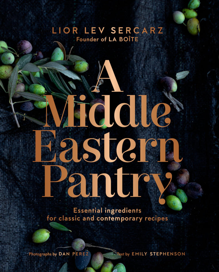 A Middle Eastern Pantry: Essential Ingredients for Classic and Contemporary Recipes: A Cookbook by Emily Stephenson - Hardcover cover