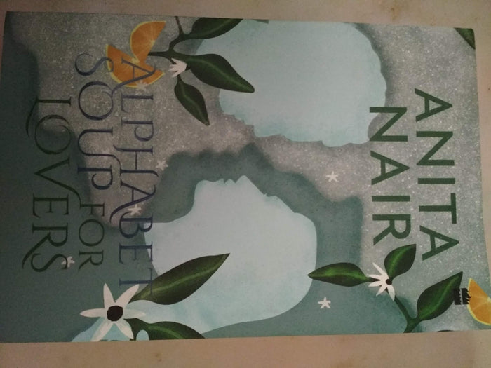 Alphabet Soup for Lovers by Anita Nair - Paperback cover