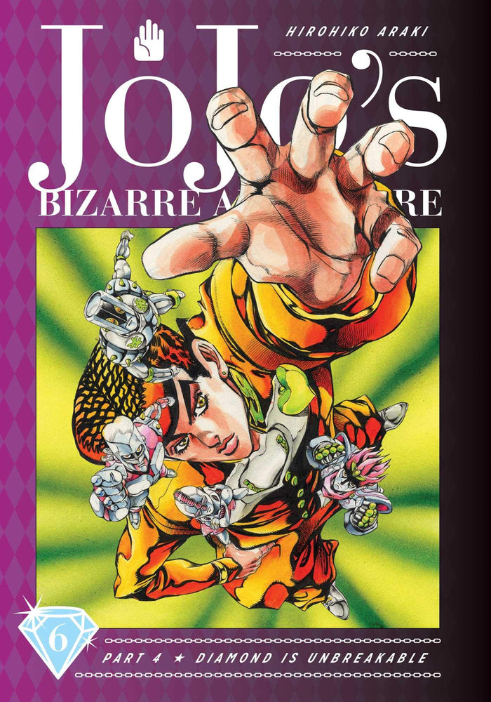 JoJo's Bizarre Adventure: Part 4--Diamond Is Unbreakable, Vol. 6 by Hirohiko Araki - Hardcover cover