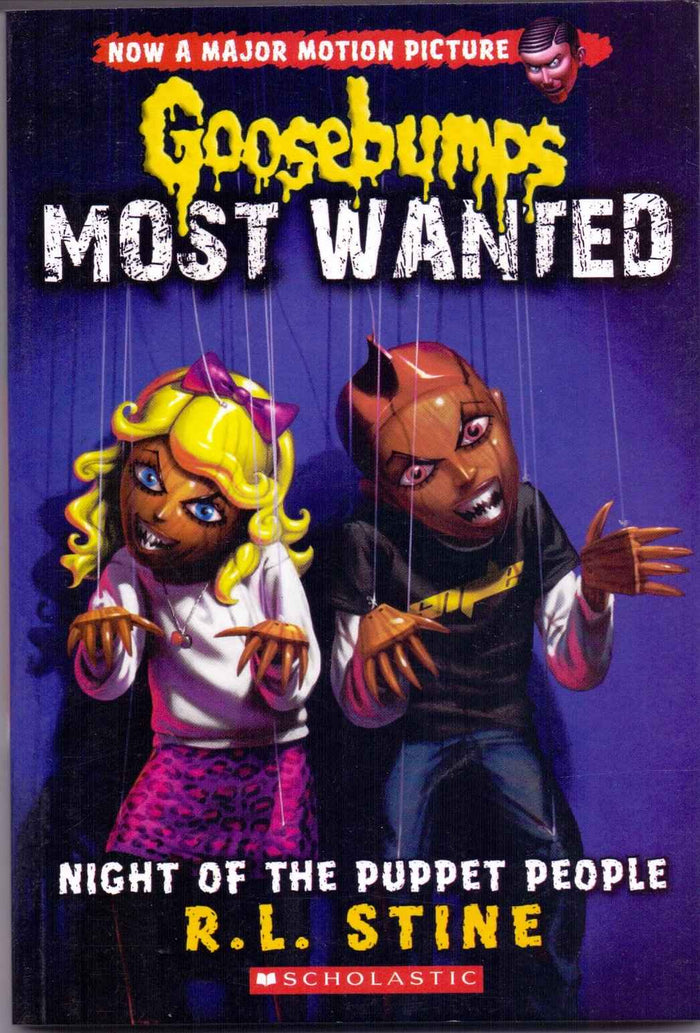 Front cover of the Paperback book 'Goosebumps Most Wanted #8: Night of the Puppet People NILL' by R.l Stine.