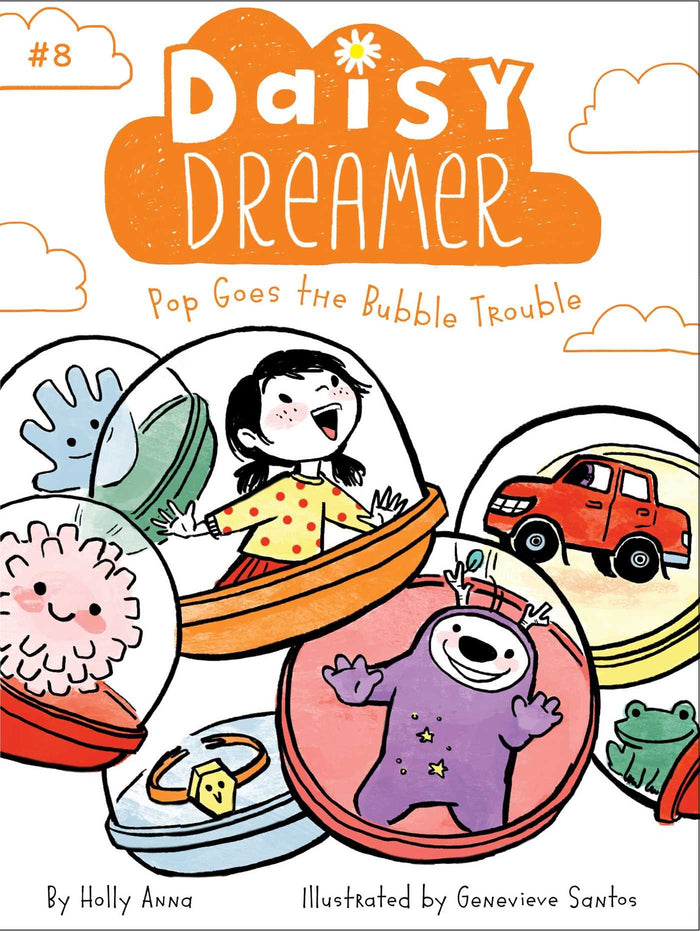 Pop Goes the Bubble Trouble (Daisy Dreamer) by Holly Anna - Paperback cover