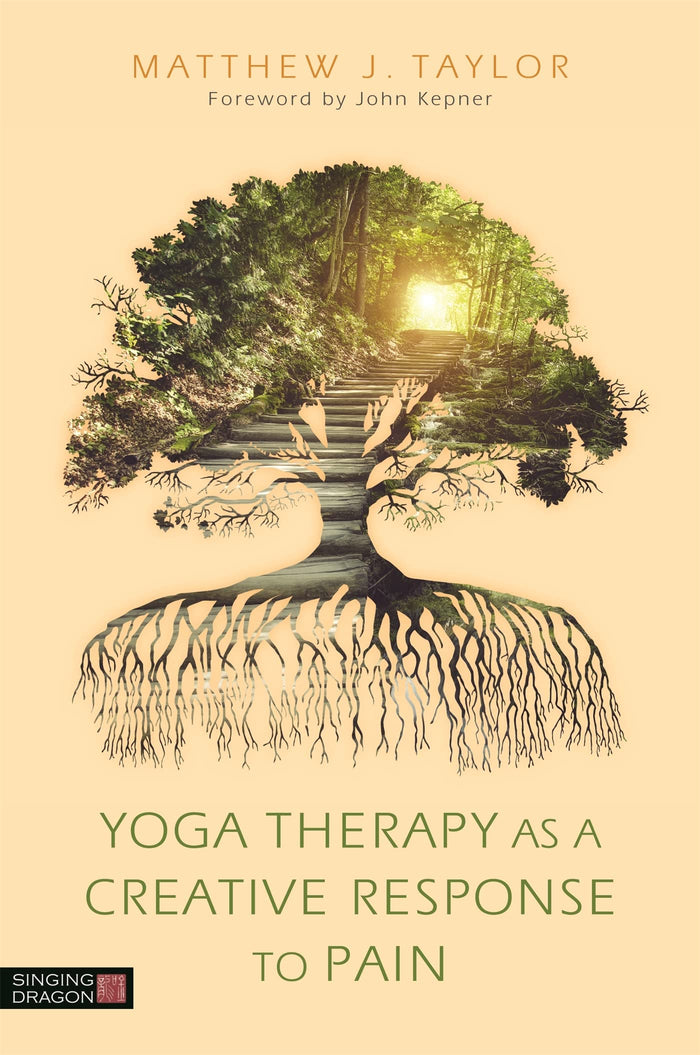 Yoga Therapy as a Creative Response to Pain by Matthew J. Taylor - Paperback cover
