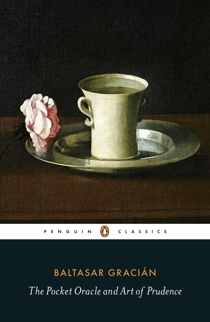 The Pocket Oracle and Art of Prudence (Penguin Classics) by Balthasar Gracian - Paperback cover