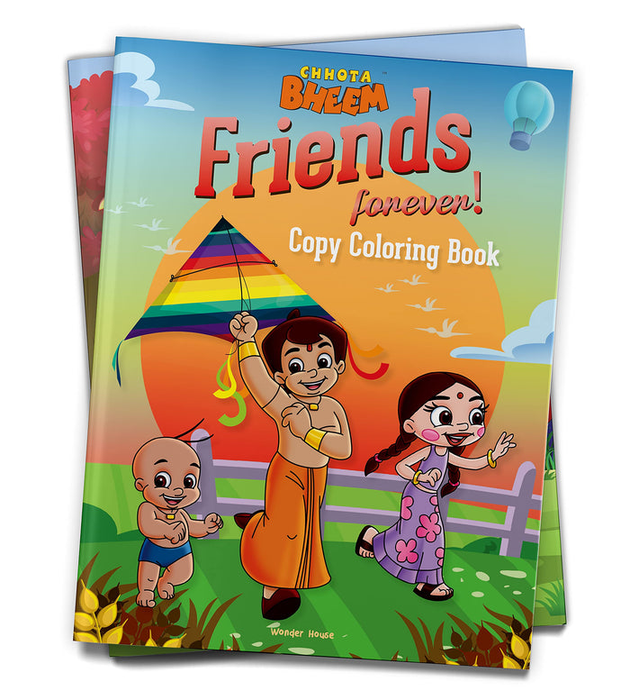 Chhota Bheem - Friends Forever: Copy Coloring Book For Kids by Wonder House Books - Paperback cover