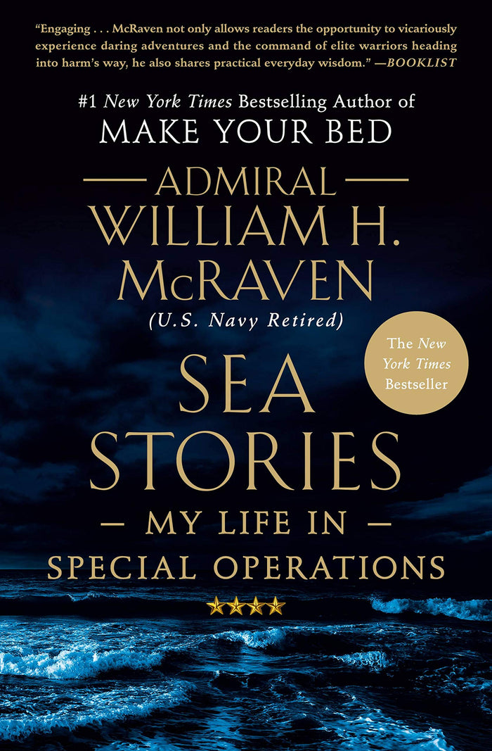 Sea Stories: My Life in Special Operations by Admiral William H. McRaven - Paperback cover