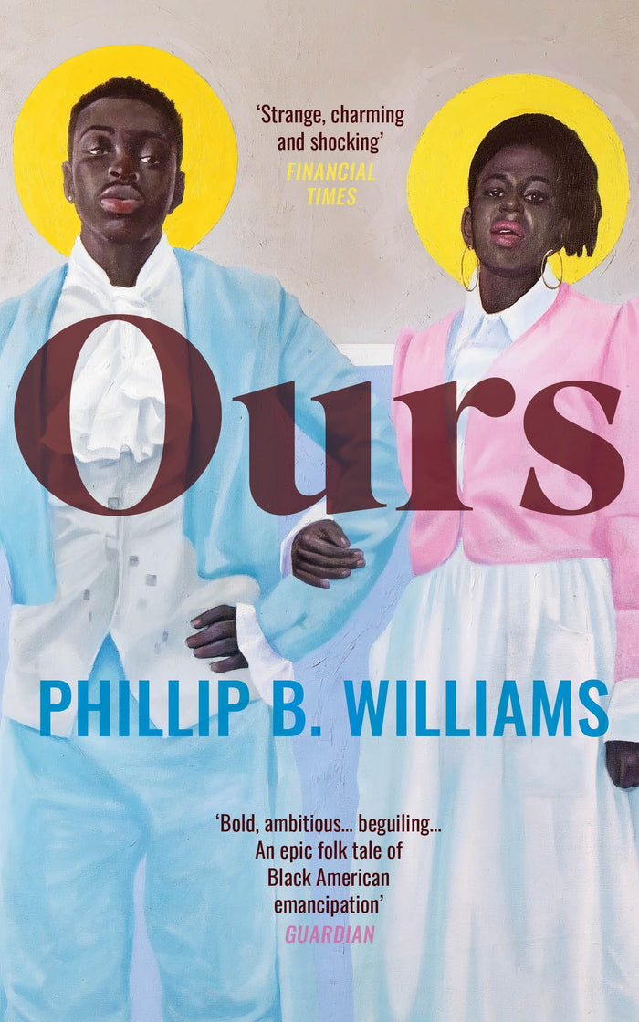 Ours by Phillip B. Williams - Paperback cover