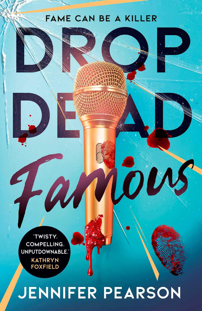 Drop Dead Famous by Jennifer Pearson - Paperback cover