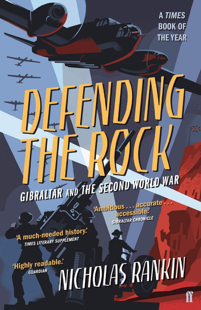 Defending the Rock by Nicholas Rankin - Paperback cover