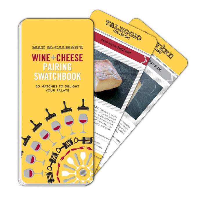 Max McCalman's Wine and Cheese Pairing Swatchbook: 50 Pairings to Delight Your Palate by Max McCalman - Stationery cover