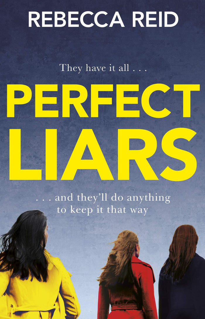 Perfect Liars by Rebecca Reid - Paperback cover