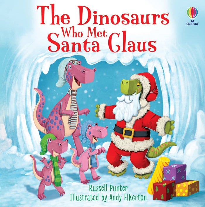 Usborne Books The Dinosaurs who met Santa Claus. by Russell Punter - Paperback cover