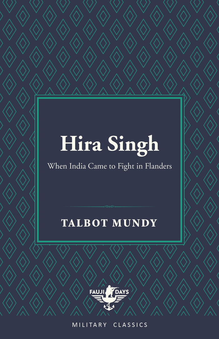 Hira Singh (Fauji Days Military Classics) by Talbot Mundy - Book cover