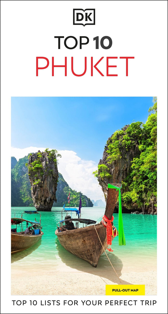 DK Top 10 Phuket: Top 10 lists for your perfect trip, plus an all-weather folded map (Pocket Travel Guide) by DK Travel - Paperback cover