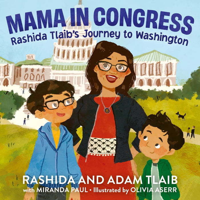 Mama in Congress: Rashida Tlaib's Journey to Washington by Rashida Tlaib - Hardcover cover
