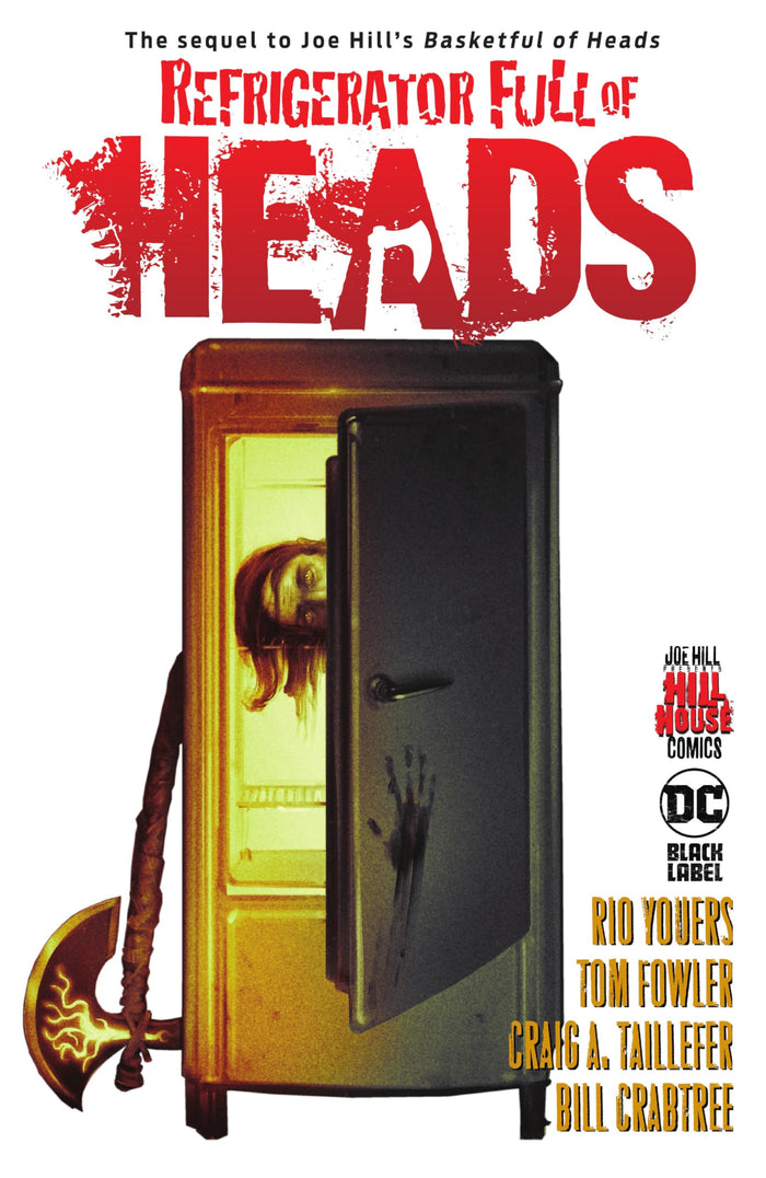 Refrigerator Full of Heads (Hill House Comics) by Rio Youers - Hardcover cover